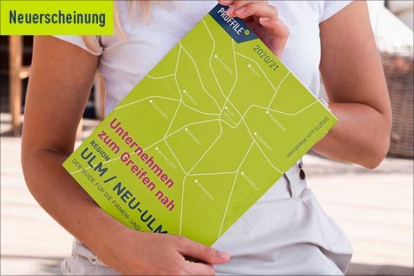 Neuerscheinung PROFFILE Firmenguide Ulm/Neu-Ulm 2020/21 Neuerscheinung PROFFILE Firmenguide Ulm/Neu-Ulm 2020/21