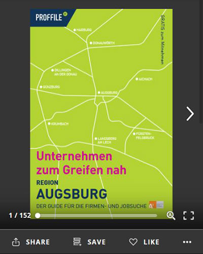 Im PROFFILE Firmenguide für Augsburg 2020/2021 online blättern Der Firmenguide für die Firmen- und Jobsuche für die Region Augsburg als Online-Blätterbuch