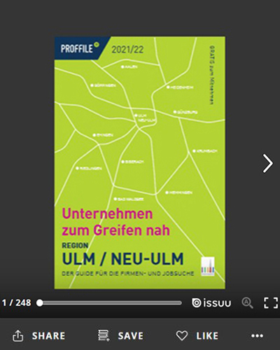 Im PROFFILE Firmenguide für Ulm/ Neu-Ulm 2021/2022 online blättern Der Firmenguide für die Firmen- und Jobsuche für die Region Ulm und Neu-Ulm. als Online-Blätterbuch